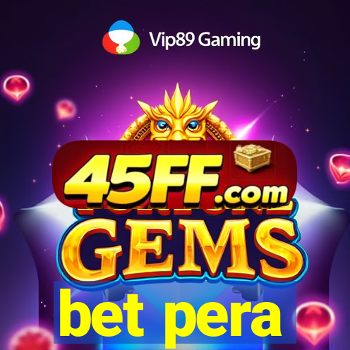 bet pera